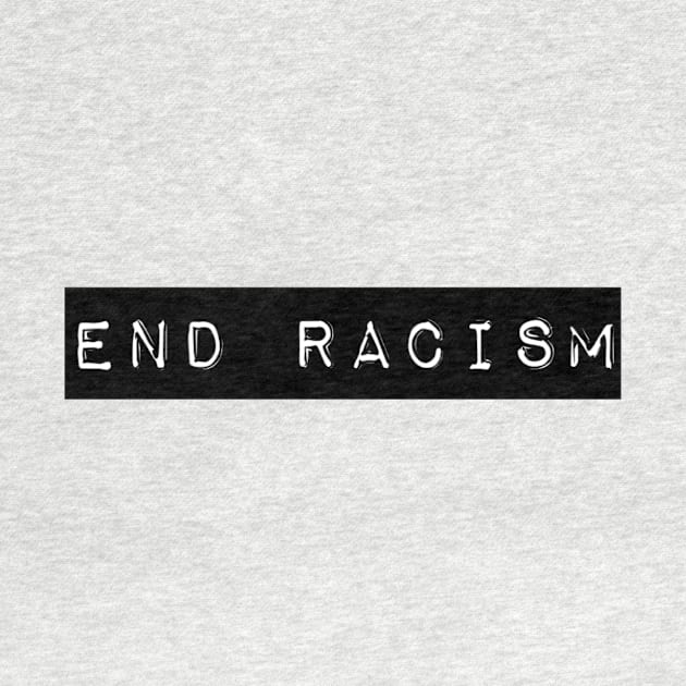 End Racism by Imaginariux